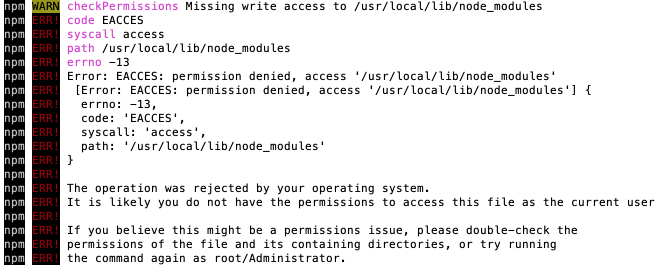 Missing write access to /usr/local/lib/node_modules